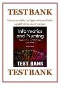 TEST BANK Informatics and Nursing Opportunities and Challenges 6th Edition Sewell Test Bank