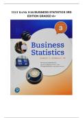 Test bank for Business Statistics 3rd Edition with test questions and answers graded A&plus;