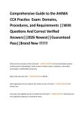 Comprehensive Guide to the AHIMA  CCA Practice  Exam&colon; Domains&comma;  Procedures&comma; and Requirements &vert;&vert;With  Questions And Correct Verified  Answers&vert;&vert;2026 Newest&vert;&vert;Guaranteed  Pass&vert;&vert;Brand New &excl;&excl;&excl;&excl;&excl;&excl;&excl; 
