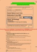 Pearson Edexcel Level 3 GCE Music Technology Advanced COMPONENT 4&colon; Producing and Analysing JUNE 2025 combined Question Paper and Mark scheme Setting up time