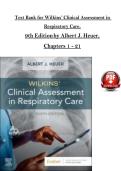 Wilkins Clinical Assessment in Respiratory Care 9th Edition Test Bank &vert; Al Heuer &vert; Exam Questions&comma; Answers & Rationales &vert; ISBN 978-0323696999