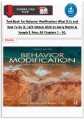Test Bank For Behavior Modification&colon; What It Is and How To Do It&comma; 12th Edition 2026 by Garry Martin & Joseph J&period; Pear&comma; All Chapters 1 - 30&comma;