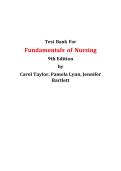 Fundamentals of Nursing &lpar;9th Edition&rpar; by Carol Taylor&comma; Pamela Lynn & Jennifer Bartlett &ndash; Test Bank &vert; Comprehensive Exam Questions and Answers for Nursing Fundamentals
