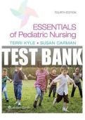 TEST BANK ESSENTIALS OF PEDIATRIC NURSING 4TH EDITION BY KYLE CARMAN ALL CHAPTERS COVERED GRADED A&plus; QUESTIONS AND ANSWERS 100&percnt; VERIFIED&period;
