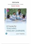 Test Bank for Course for Teaching English Learners&comma; A&comma; 3rd edition by Lynne T&period; Diaz-Rico&comma; Chapter 1-10 &vert; All Chapters 