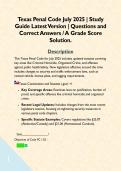 Texas Penal Code July 2025 &vert; Study Guide Latest Version &vert; Questions and Correct Answers &sol; A Grade Score Solution&period;  Description
