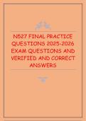 N527 Final Practice Questions 2025&ndash;2026 &ndash; Exam Questions with Verified Correct Answers