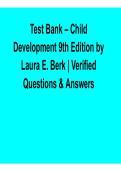 Test Bank &ndash; Child Development&comma; 9th Edition by Laura E&period; Berk &ndash; Verified Questions & Answers &lpar;2026 Updated&rpar;