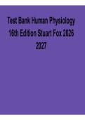 Human Physiology 16th Edition Stuart Fox Test Bank Complete Exam Prep Study Guide 2025&sol; 2026
