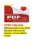 NFHS Volleyball Officiating Rules Exam &lpar;2026&rpar; Questions with Accurate Solutions &vert; Newest Official Version