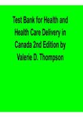 Health and Health Care Delivery in Canada 2nd Edition Valerie D&period; Thompson Test Bank Complete Study Guide 2025&sol; 2026