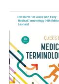 TEST BANK for quick and easy medical terminology &lpar;10th edition 2024&rpar;by leonard&sol; ALL CHAPTERS INCLUDED AND UPDATED