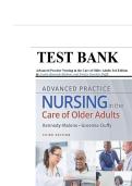 Test Bank Advanced Practice Nursing in the Care of Older Adults 3rd Edition &lpar;Kennedy-Malone&comma; 2023&rpar; Chapter 1-23 &vert; All Chapters