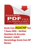 Acute Care AGACNP Test 1 Exam 2026 &ndash; Verified Questions & Accurate Answers &vert; Adult-Gerontology Acute Care NP Review