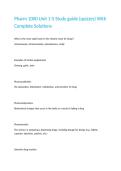 Pharm 1000 Unit 1-5 Study guide &lpar;quizzes&rpar; With Complete Solutions 