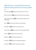 NRSG 257 Exam 1 Study Guide Personal and  Ethical Knowing questions and answers graded  A&plus;  Personal Knowing - Awareness of one's authentic self in nursing&period;  Definition of Nursing - Diagnosis and treatment of human responses&period;  Meta-concepts of Nurs