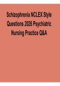 Schizophrenia NCLEX Style Questions 2026 Psychiatric Nursing Practice Q&A Study Guide 2025&sol; 2026
