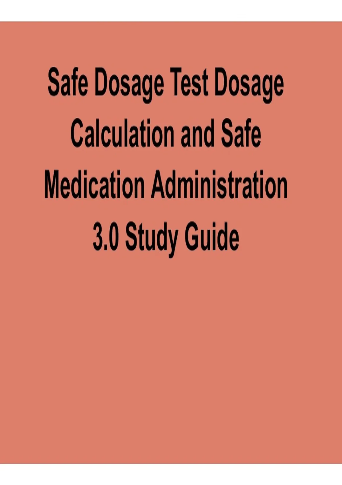 Safe Dosage Test Dosage Calculation and Safe Medication Administration ...