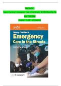 Test Bank For Nancy Caroline&rsquo;s Emergency Care in the Streets&comma; 9th Edition by Nancy Caroline&comma; All Chapters 1 - 53 LATEST