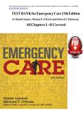 Emergency Care &lpar;13th Edition&rpar; &ndash; All Chapters 1&ndash;41 by Daniel Limmer &ndash; Complete Test Bank with Practice Questions and Answers for EMT and Emergency Care Students
