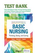 Test Bank -Davis Advantage for Basic Nursing Thinking&comma; Doing&comma; and Caring Thinking&comma; Doing&comma; and Caring 3rd Edition by Leslie S&period; Treas&comma; Karen L&period; Barnett&comma; and Mable H&period; Smith&period;ISBN-13-978-1719642071&period;Latest Edition&period;