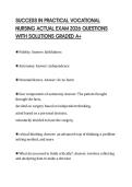 SUCCESS IN PRACTICAL VOCATIONAL NURSING ACTUAL EXAM 2026 QUESTIONS WITH SOLUTIONS GRADED A&plus;