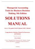 Solutions Manual &ndash; Managerial Accounting&colon; Tools for Business Decision Making&comma; 9th Edition &ndash; Jerry J&period; Weygandt&comma; Paul D&period; Kimmel&comma; & Jill E&period; Mitchell &ndash; ISBN 9781119709558 &lpar;Full Chapters 1&ndash;14 Covered&rpar;