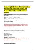 Accounting for Decision Makers &lpar;C213&rpar; Exam  Newest With Complete Questions And  Correct Detailed Answers&vert; Brand New  Version 