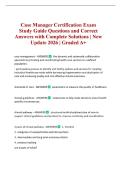 Case Manager Certification Exam Study Guide Questions and Correct Answers with Complete Solutions &vert; New Update 2026 &vert; Graded A&plus;