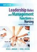 Test bank for Leadership Roles and Management Functions in Nursing&colon; Theory and Application 9th Edition with test questions and answers graded A&plus;