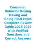 Consumer Behavior Buying Having and Being Final Exam Complete Review Guide 2026 2027 with Verifie