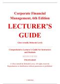Lecturer&rsquo;s Guide &ndash; Corporate Financial Management&comma; 6th Edition &ndash; Glen Arnold & Deborah Lewis &ndash; ISBN 9781292140445 &lpar;Full Chapters 1&ndash;22 Covered&rpar;