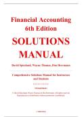 Solutions Manual &ndash; Financial Accounting&comma; 6th Edition &ndash; David Spiceland&comma; Wayne Thomas&comma; & Don Herrmann &ndash; ISBN 9781260786521 &lpar;Full Chapters 1&ndash;12 Covered&rpar;