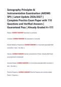 Sonography Principles &  Instrumentation Examination &lpar;ARDMS  SPI&rpar; &vert; Latest Update 2026&sol;2027 &vert;  Complete Practice Exam Paper with 110  Questions and Verified Answers &vert;  Guaranteed Pass &vert; Already Graded A&plus;&excl;&excl;&excl;&excl;&excl;