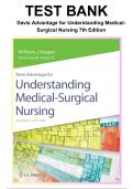 Full Test Bank &ndash; Davis Advantage for Understanding Medical-Surgical Nursing&comma; 7th Edition &lpar;Williams&rpar; &vert; Chapters 1&ndash;57 &vert; 2023 Updated Edition