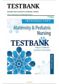 Test Bank - Introductory Maternity & Pediatric Nursing 5th Edition by Nancy Hatfield & Cynthia Kincheloe &vert; All Chapters 1-42&vert; Verified Questions&comma; Answers & Rationales - 2026 update 