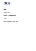  2025 OCR  A Level Mathematics A Paper 1 &vert; H240&sol;01&vert; Mark Scheme  June 2025