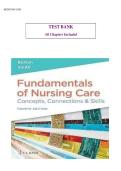 Test Bank For Davis Advantage for Fundamentals of Nursing Care&colon; Concepts&comma; Connections & Skills Fourth Edition by David Burton&vert;&vert;ISBN&colon;9781719644556