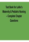 Leifer&rsquo;s Maternity & Pediatric Nursing Test Bank 2025&sol; 2026 Complete Chapter Questions Nursing Exam Prep