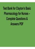 Clayton&rsquo;s Basic Pharmacology for Nurses Test Bank 2025&sol; 2026 Complete Questions and Answers PDF with solution Nursing Exam Prep