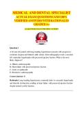 MEDICAL AND DENTAL SPECIALIST  ACTUAL EXAM QUESTIONS AND 100&percnt;  VERIFIED ANSWERS WITH RATIONALES  GRADED A&plus;