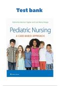Complete Test bank Pediatric Nursing A Case-Based Approach 1st Edition Tagher Knapp