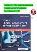 Test bank For Wilkins clinical assessment  in respiratory care 8th edition by  Huber&comma;  Chapters 1 &ndash; 21