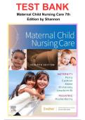 Test Bank &ndash; Maternal Child Nursing Care&comma; 7th Edition &lpar;Perry&comma; Hockenberry & Cashion&rpar;&comma; Questions & Answers with Rationales &vert; Chapters 1‑50 &vert; Complete Guide &lpar;2022&rpar;