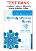 Test Bank &ndash; Introductory Maternity & Pediatric Nursing&comma; 5th Edition &lpar;Hatfield&rpar;&comma; Questions & Answers with Rationales &vert; All Chapters