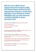 NUR 221 exam 2 MOST Recent  Tested&comma;Actual Exam Questions &lpar;2026&rpar;   WITH Recent Newest Verified And Well  Analyzed Exam Questions  &lpar;Actual Exam  2026-2027&rpar; Correct Detailed & Verified  ANSWERS &lpar;100&percnt; Accurate Solutions&rpar;  &vert;&vert;ALREADY GRADED A&plus;&vert;&vert;Exam  Guarantee 