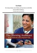Test Bank for The Nursing Assistant&colon; Acute&comma; Subacute&comma; and Long-Term Care&comma; 6th Edition by JoLynn Pulliam & Meg Holloway &vert; Complete Chapters &vert; Verified Original Exam Questions