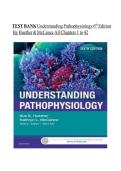 Understanding Pathophysiology 6th Edition Test Bank &vert; Huether & McCance &lpar;All Chapters&rpar;