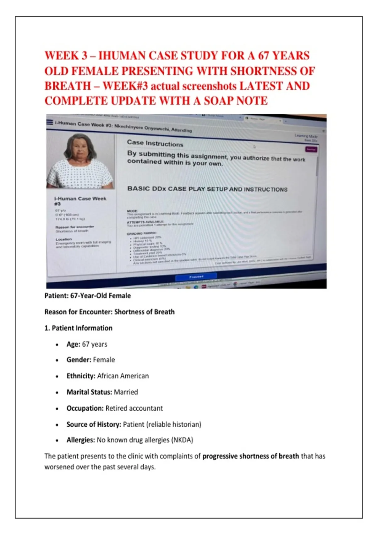 WEEK 3 – IHUMAN CASE STUDY FOR A 67 YEARS OLD FEMALE PRESENTING WITH ...