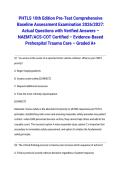 PHTLS 10th Edition Pre-Test Comprehensive Baseline Assessment Examination 2026&sol;2027&colon; Actual Questions with Verified Answers &ndash; NAEMT&sol;ACS-COT Certified &ndash; Evidence-Based Prehospital Trauma Care &ndash; Graded A&plus;